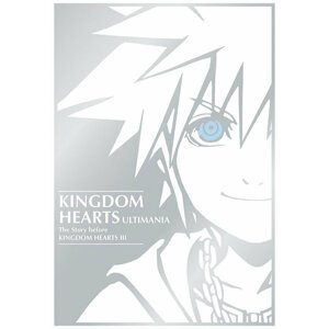 Kniha Kingdom Hearts Ultimania: The Story Before Kingdom Hearts III - 09781506725239