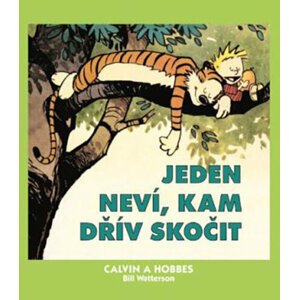 Komiks Calvin a Hobbes: Jeden neví, kam dřív skočit, 8.díl - 09788074491757