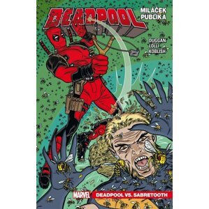 Komiks Deadpool, miláček publika: Deadpool vs. Sabretooth, 2.díl, Marvel - 9788074499135