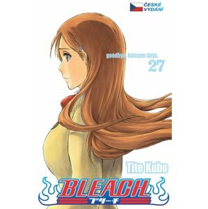 Komiks Bleach - Goodbye, halcyon days, 27.díl, manga - 09788076790322