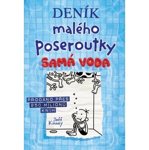 Kniha Deník malého poseroutky - Samá voda, 15.díl - A10130F20016