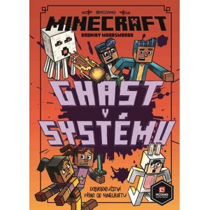 Kniha Minecraft: Kroniky Woodswordu - Ghast v systému, 4.díl - 09788025246375