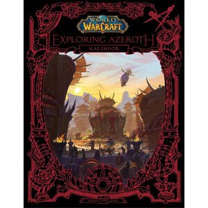 Kniha World of Warcraft: Exploring Azeroth - Kalimdor - 09781789099102