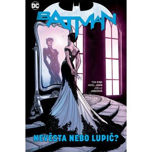 Komiks Batman 06: Nevěsta nebo lupič? - 9788074499036